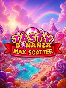 Tasty Bonanza Max Scatter —  pokie